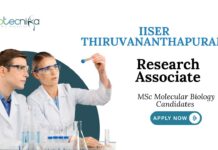 Molecular Biology Jobs at IISER Thiruvananthapuram | Apply Now for Research Associate Position