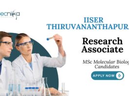 Molecular Biology Jobs at IISER Thiruvananthapuram | Apply Now for Research Associate Position