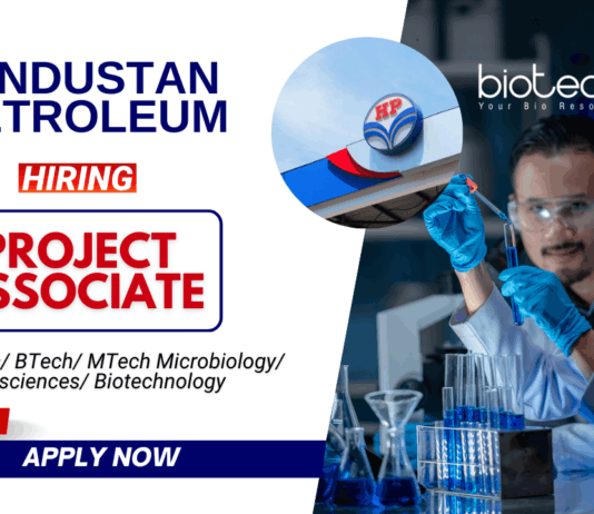 Jobs for BSc GraduateMSc Biotech Government Jobs in HPCLs | Apply Now for the Project Associate Position at Hindustan Petroleum
