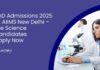PhD Admissions 2025 at AIIMS New Delhi | Life Science Candidates Apply Now PhD Admissions 2025 at AIIMS New Delhi – Life Science Candidates Apply Now