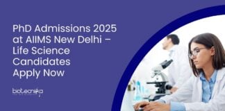 PhD Admissions 2025 at AIIMS New Delhi – Life Science Candidates Apply Now