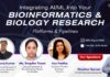Integrating AI/ML Into Your Bioinformatics & Biology Research: Platforms & Pipelines Integrating AI/ML Into Your Bioinformatics & Biology Research Platforms & Pipelines