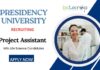 Project Assistant Jobs at Presidency University | MSc Life Science Candidates Apply Now