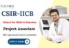 Latest Project Associate Jobs at IICB | MSc Agricultural Science Candidates Apply Now Latest Project Associate Jobs at IICB | MSc Agricultural Science Candidates Apply Now