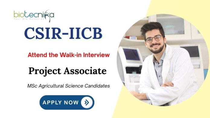 Latest Project Associate Jobs at IICB | MSc Agricultural Science Candidates Apply Now