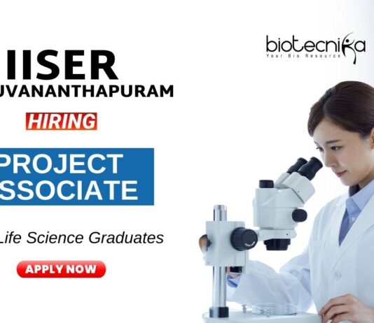 Project Associate Position at IISER Thiruvananthapuram MSc life Science Graduates Apply Now