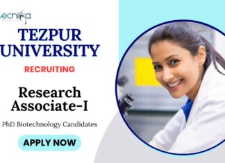 Molecular Biology Jobs at Tezpur University | PhD Biotechnology Candidates Apply Now