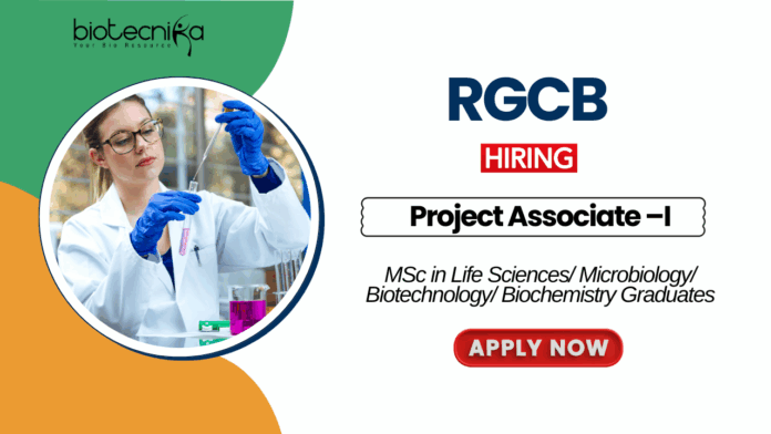 Project Associate position at RGCB Thiruvananthapuram MSc Life Science Graduates Apply Online (1)