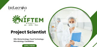 Project Scientist Jobs at  NIFTEM MSc Biotechnology Candidates Apply Now