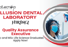 QA Jobs at Illusion Dental Laboratory | BSc and MSc Life Science Graduates Apply Now