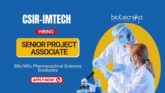 Research Job at CSIR-IMTECH | Pharma Graduates Apply Now for the Senior Project Associate Position
