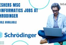 Freshers MSc Bioinformatics Jobs at Schrodinger