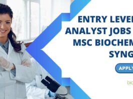 MSc Biochemistry Job Openings at Syngene