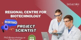 Project Scientist Regional Centre for Biotechnology PhD Biotecnhology or Life Sciences