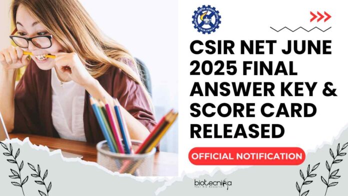 CSIR NET June 2025 Score Card Download – Official Notification
