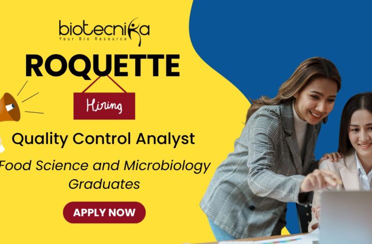QC Analyst Job at Roquette | Food Science & Microbiology Graduates Apply