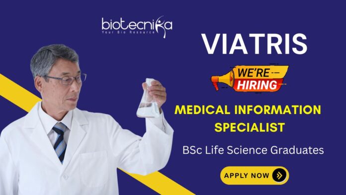 Life Science Job Vacancy | BSc Graduates Apply at Viatris