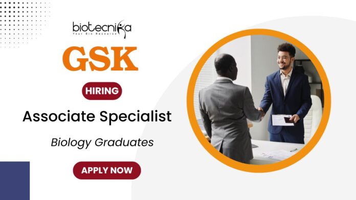 Associate Specialist Job Vacancy at GSK in Bengaluru | Apply Now