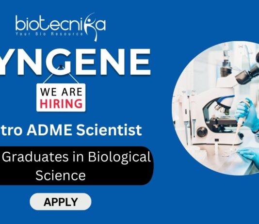 ADME Scientist Job at Syngene | MSc Graduates Apply