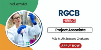 Biochemistry Jobs at RGCB MSc Graduates Apply Now for the Project Associate Position