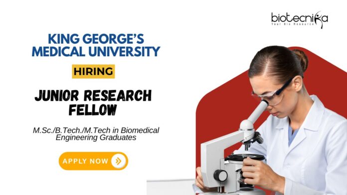 Biomedical Engineering Jobs at KGMU Lucknow Apply Now for the JRF Position