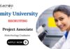 Biotechnology Jobs at Amity Apply Now for Project Associate Position (2)