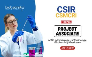 Biotechnology Jobs at CSMCRI MSc Graduates Apply Now for the Project Associate Position