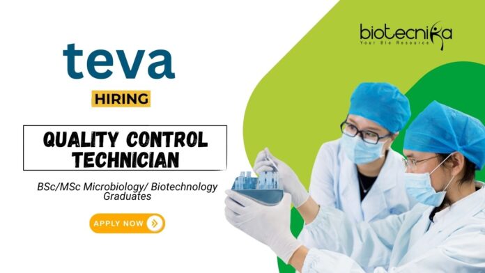 Biotechnology Jobs at TEVA BSMS Graduates Apply Now for the Quality Control Technician Role