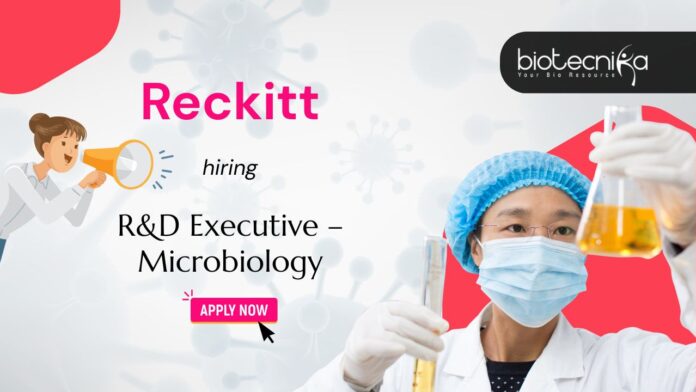 Reckitt R&D Executive – Microbiology hiring