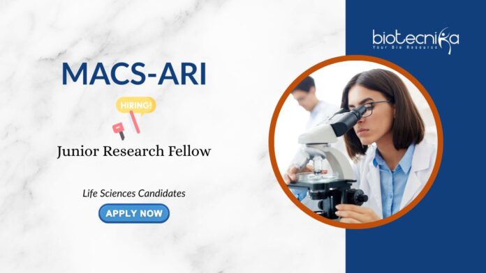 Life Sciences Candidates MACS-ARI Junior Research Fellow