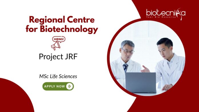 Project JRF Opportunity at RCB, Faridabad. MSc Life Sciences candidates, Apply Now. JRF vacancies 2025 in Research.