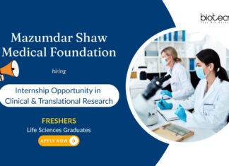 Internship Opportunity in Clinical & Translational Research Mazumdar Shaw Medical Foundation FRESHERS Life Sciences Graduates