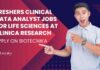 Freshers Clinical Data Analyst Jobs For Life Sciences