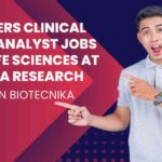 Freshers Clinical Data Analyst Jobs For Life Sciences