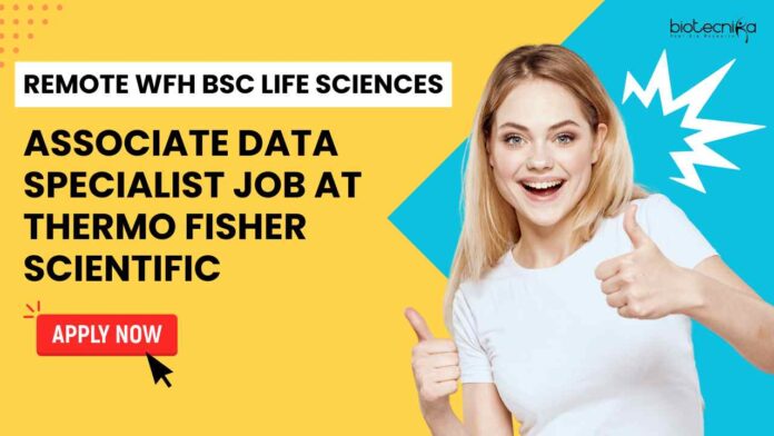 Fully Remote Life Sciences Jobs at Thermo Fisher Scientific