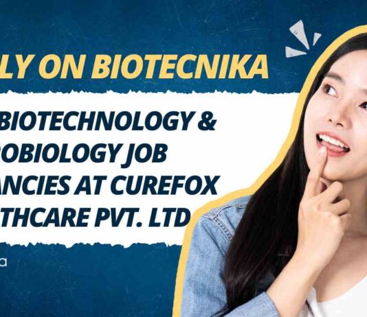MSc Biotechnology & Microbiology Job Vacancies