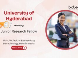 Junior Research Fellow University of Hyderabad M.Sc. / M.Tech. in Biochemistry, Biotechnology, Bioinformatics recruiting