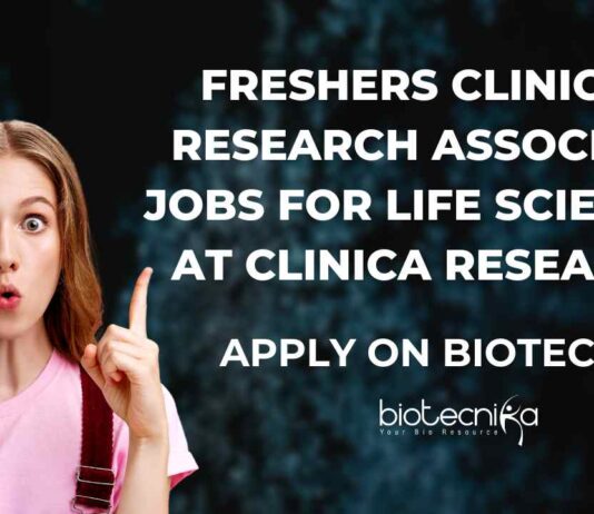 Freshers Clinical Research Associate Jobs For Life Sciences at CLINICA Research, Apply on Biotecnika