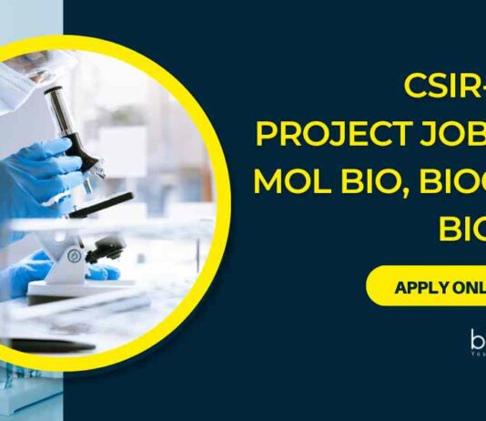 Mol Bio Project Vacancies Latest at CSIR-CFTRI