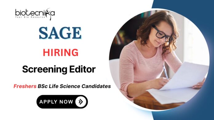 Editorial Management Job at Sage Freshers Life Science Candidates Apply Now