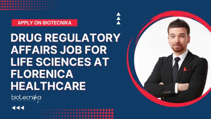 Drug Regulatory Affairs Job For Life Sciences