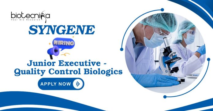 Entry-Level Jobs at Syngene | Apply Now For The Junior Executive - Quality Control Biologics Role