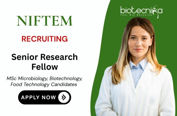 Food Technology Jobs at NIFTEM Apply Now for Senior Research Fellow Position