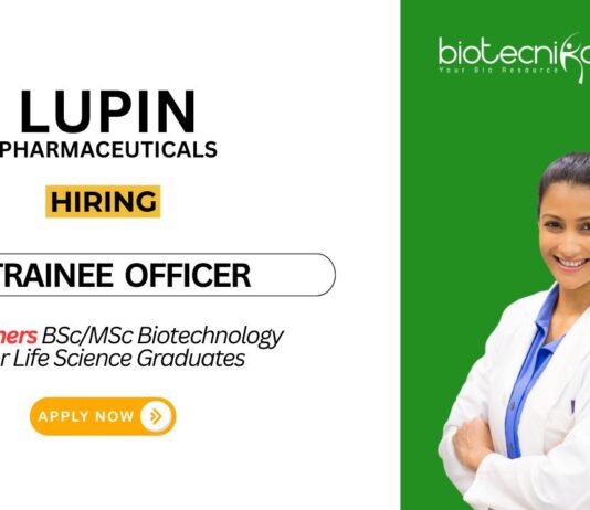 Freshers Jobs at Lupin Pharmaceuticals Biotechnology Graduates Apply Now for the Trainee Officer Role