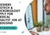 Freshers Biotech & Microbiology Jobs at Medusind