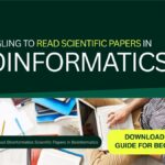 Struggling to Read Scientific Papers in Bioinformatics? Download FREE Step By Step Guide For Beginners How To Read Scientific Papers in Bioinformatics?