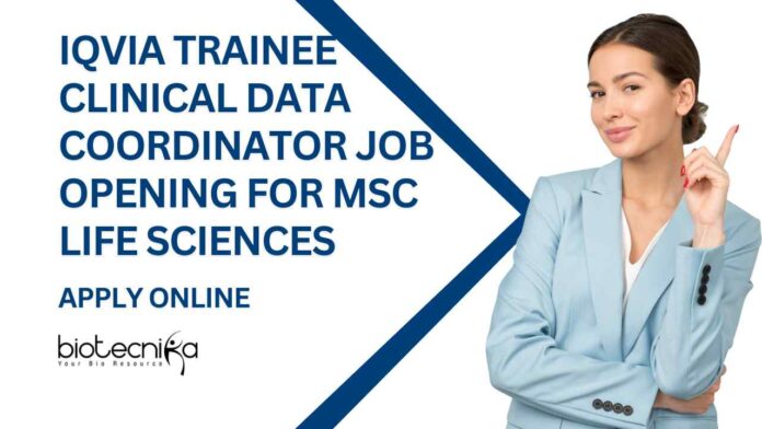 Trainee Clinical Data Job Openings at IQVIA