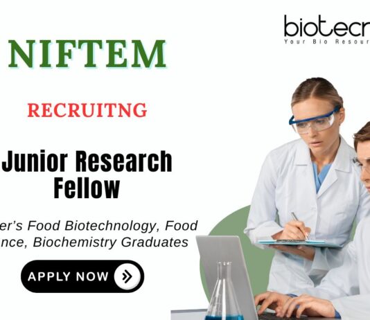 JRF Recruitment at NIFTEM MSc Food Technology Candidates Apply Now
