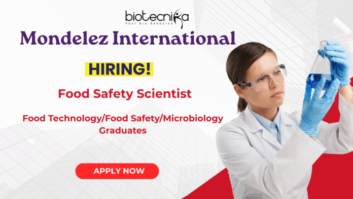 Latest Food Science Jobs at Mondelēz International | Apply Now