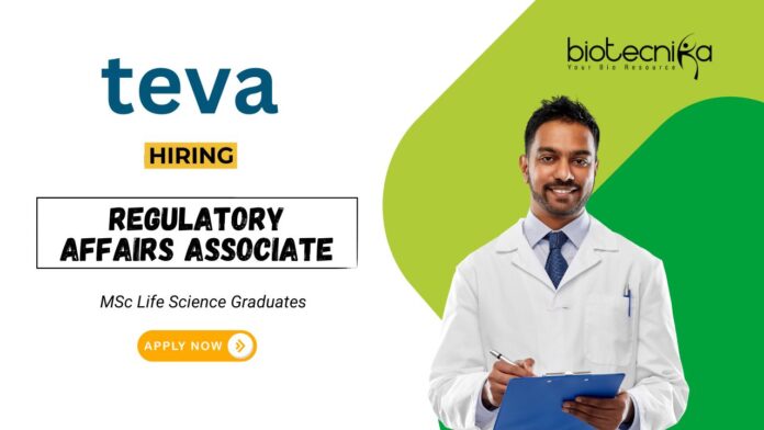 Life Science Job at Teva Pharmaceuticals MSc Graduates Apply Now for the Regulatory Affairs Associate Position